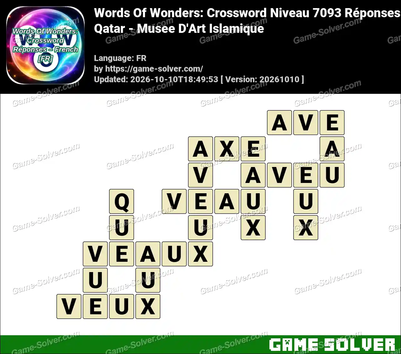 Words Of Wonders: Crossword Niveau 7093 Réponses – Qatar – Musee D’Art Islamique